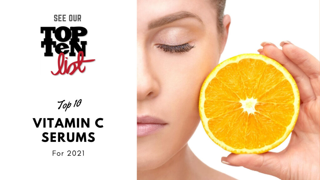 See-Our-top-10-vitamin-c-serums-for-2021